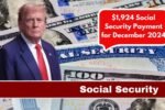 $1,924 Social Security Payment for December 2024