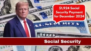 $1,924 Social Security Payment for December 2024