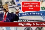 $1,600 Stimulus Check 2024 In This State