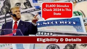 $1,600 Stimulus Check 2024 In This State