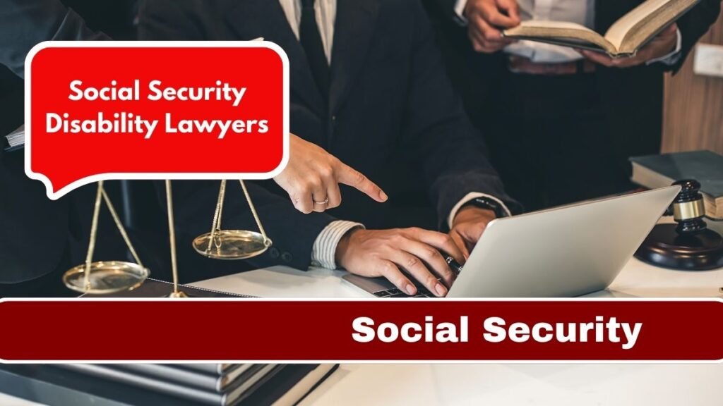 Social Security Disability Lawyers